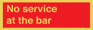 No service at the bar